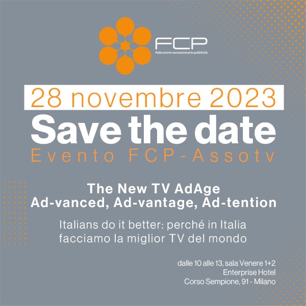 EVENTO FCP-ASSOTV The New TV AdAge Milano 28 novembre 2023